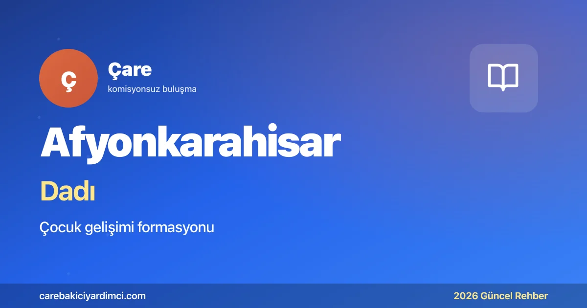 Afyonkarahisar Dadı Fiyatları 2026 | Çare